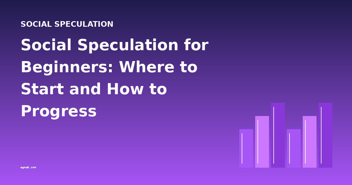 Social Speculation for Beginners: Where to Start and How to Progress