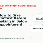 How to Give Context Before Asking in Salon Appointment Message English