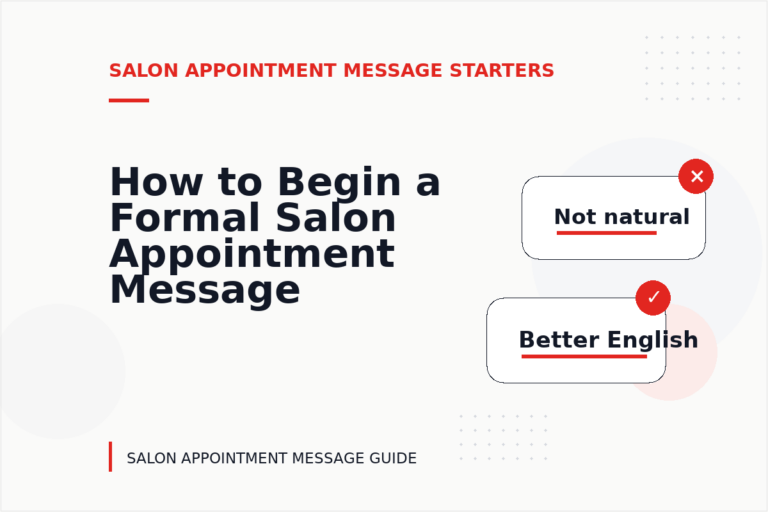 How to Begin a Formal Salon Appointment Message