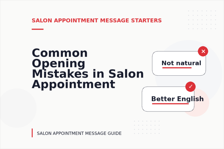 Common Opening Mistakes in Salon Appointment Messages