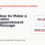 How to Make a Salon Appointment Message Easy to Understand