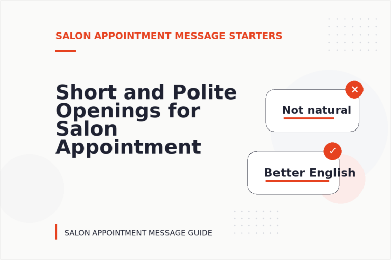 Short and Polite Openings for Salon Appointment Message English