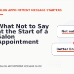 What Not to Say at the Start of a Salon Appointment Message