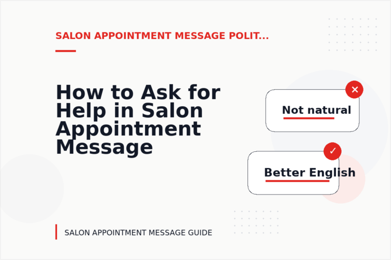 How to Ask for Help in Salon Appointment Message English