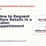 How to Request More Details in a Salon Appointment Message