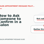 How to Ask Someone to Confirm in a Salon Appointment Message