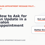 How to Ask for an Update in a Salon Appointment Message