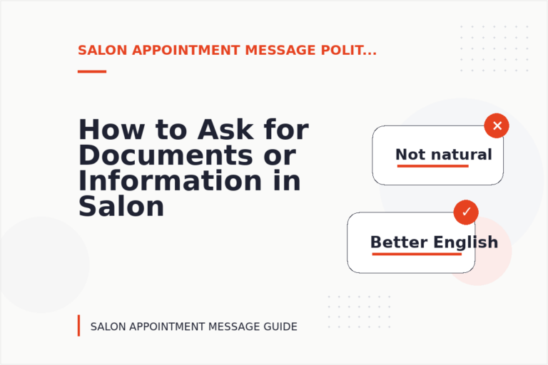 How to Ask for Documents or Information in Salon Appointment Message English