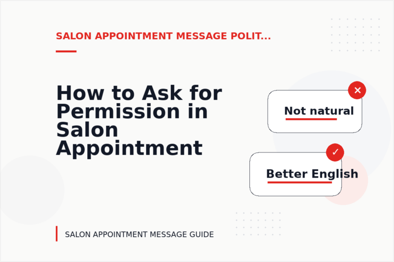 How to Ask for Permission in Salon Appointment Message English