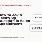 How to Ask a Follow-Up Question in Salon Appointment Message English