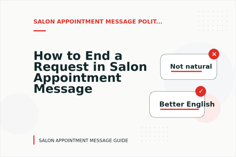 How to End a Request in Salon Appointment Message English