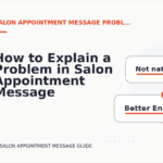 How to Explain a Problem in Salon Appointment Message English
