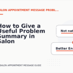 How to Give a Useful Problem Summary in Salon Appointment Message English