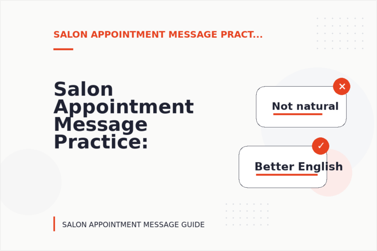 Salon Appointment Message Practice: Natural Conversation Lines